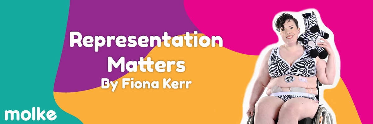 Disability representation matters - by Fiona Kerr