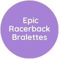 OUTLET - Epic Racerback Bralettes