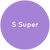 Purple circle with the text S Super in white.